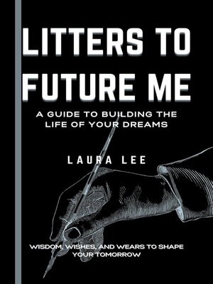 cover image of Litters to Future Me